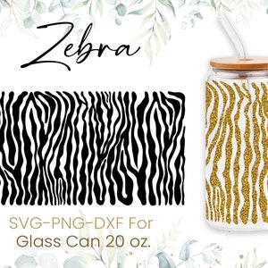 20oz Zebra Pattern Libbey Glass Can Svg, Glass Can Full Wrap Svg, Animal Pattern Svg, Leopard Print Svg, Shaped Beer, Svg, Png, Cricut Files