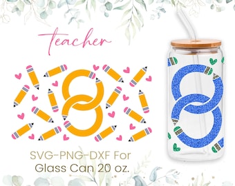 20oz Teacher Libbey Glass Can Svg, Glass Can Full Wrap Svg, Teacher Fuel,Apple,School,Teach,Love,Teacher Life,Coffee Glass Wrap,Cricut Files