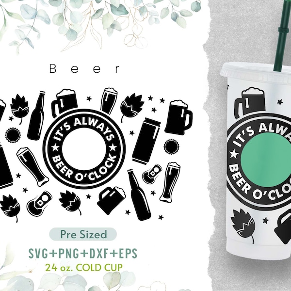 24oz Beer Cold Cup Svg, Venti Full Wrap Svg,Beer Svg,  Dad Life Cold Cup, Dad Drink Svg, Pre Sized Cold Cup, Father Day Svg, Svg,Png,Cricut