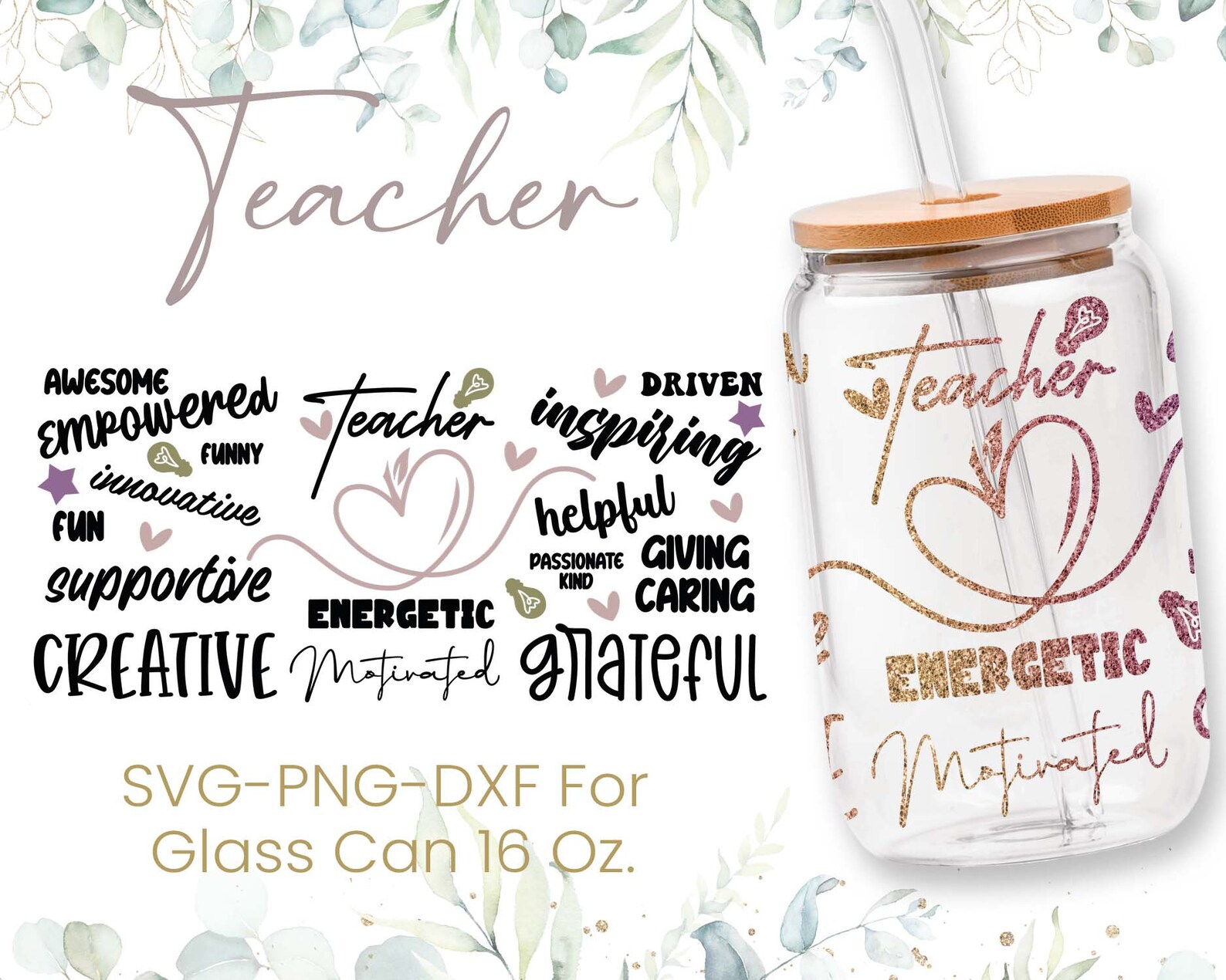 16oz Teacher Libbey Glass Can Svg, Glass Can Full Wrap Svg, Inspiring ...