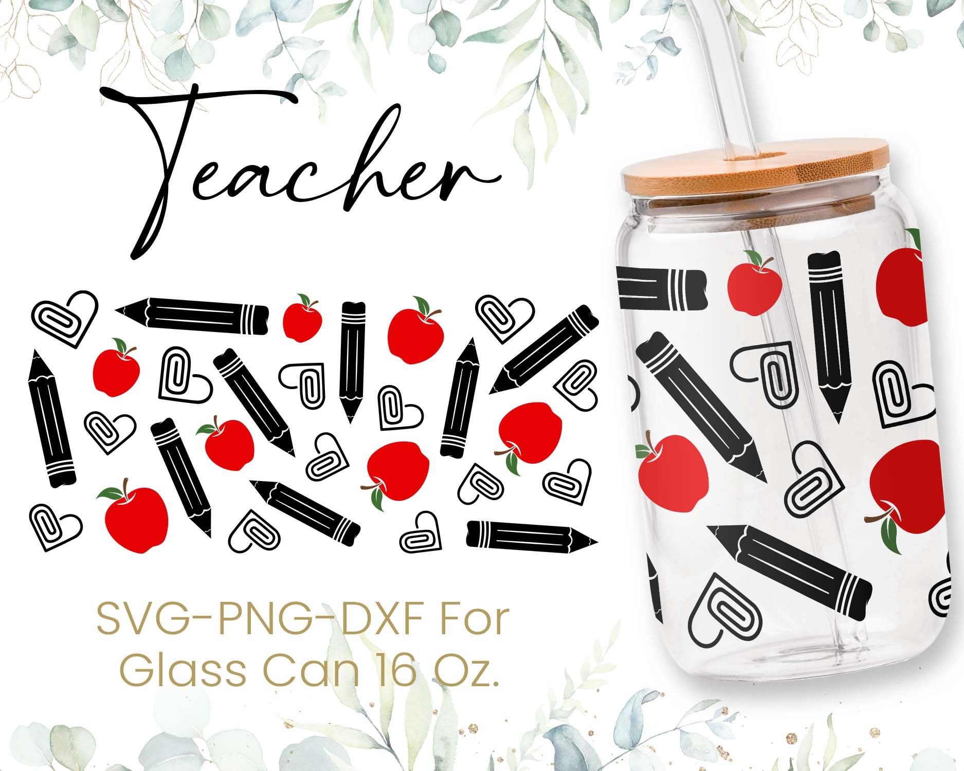 16oz Teacher Libbey Glass Can Svg, Glass Can Full Wrap Svg, Teacher ...