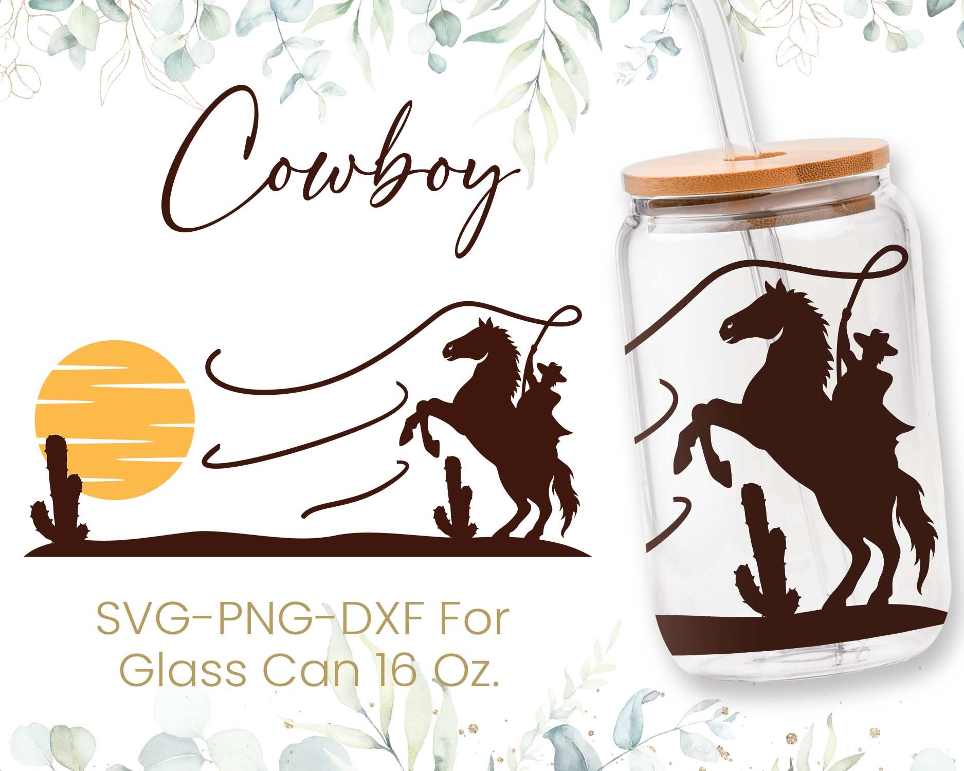 16oz Cowboy Libbey Glass Can Svg, Western Glass Can Wrap Svg,horse Svg ...