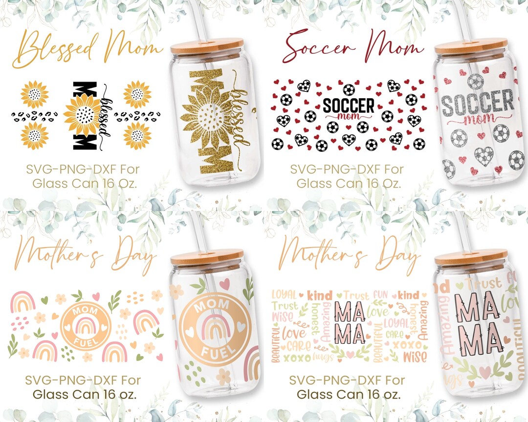 16oz Mother's Day Libbey Glass Can Svg, Blessed Mom, Soccer Mom Svg ...