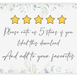 May include: A white card with a floral border and five yellow stars. The text reads: "Please rate us 5 stars if you liked this download and add to your favorites."