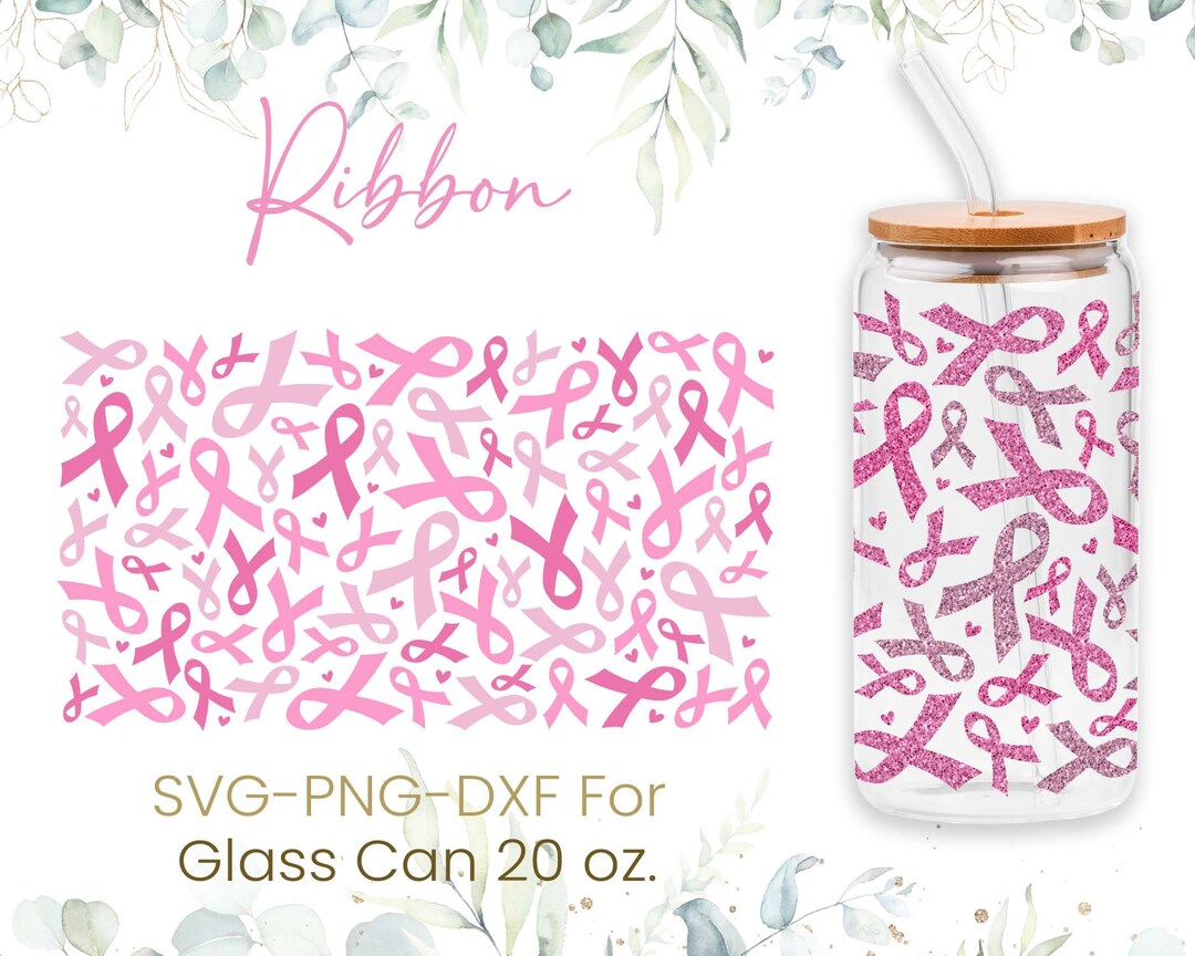 20oz Breast Cancer Libbey Glass Can Svg,glass Can Full Wrap Svg, Pink ...