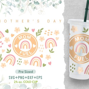 24oz Día de la Madre Sin Agujero Sbux Copa Fría Svg, Feliz Día de la Madre, Envoltura de Combustible de Mamá, Venti Full Wrap Svg, Calcomanía Full Wrap Svg, Silueta Cricut
