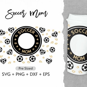 16oz fútbol mamá taza caliente svg, taza caliente envoltura svg, taza de café svg, fútbol svg, copa pre tamaño svg, mamá svg, envoltura completa svg png dxf,cricut