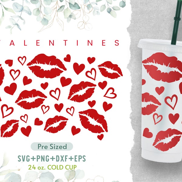 24oz Valentines Day No Hole Coffee Cold Cup Svg, Venti Full Wrap Svg, Lips Svg, Heart Svg,Kiss, Pre Sized Cold Cup,Mother Day Svg,Png,Cricut