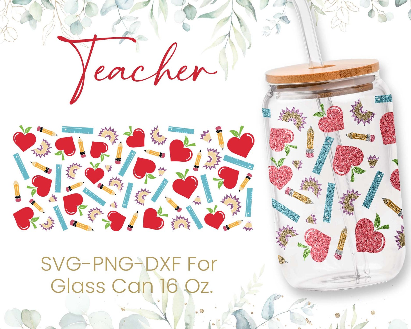 16oz Teach Love Inspire Libbey Glass Can Svg, Glass Can Full Wrap Svg ...