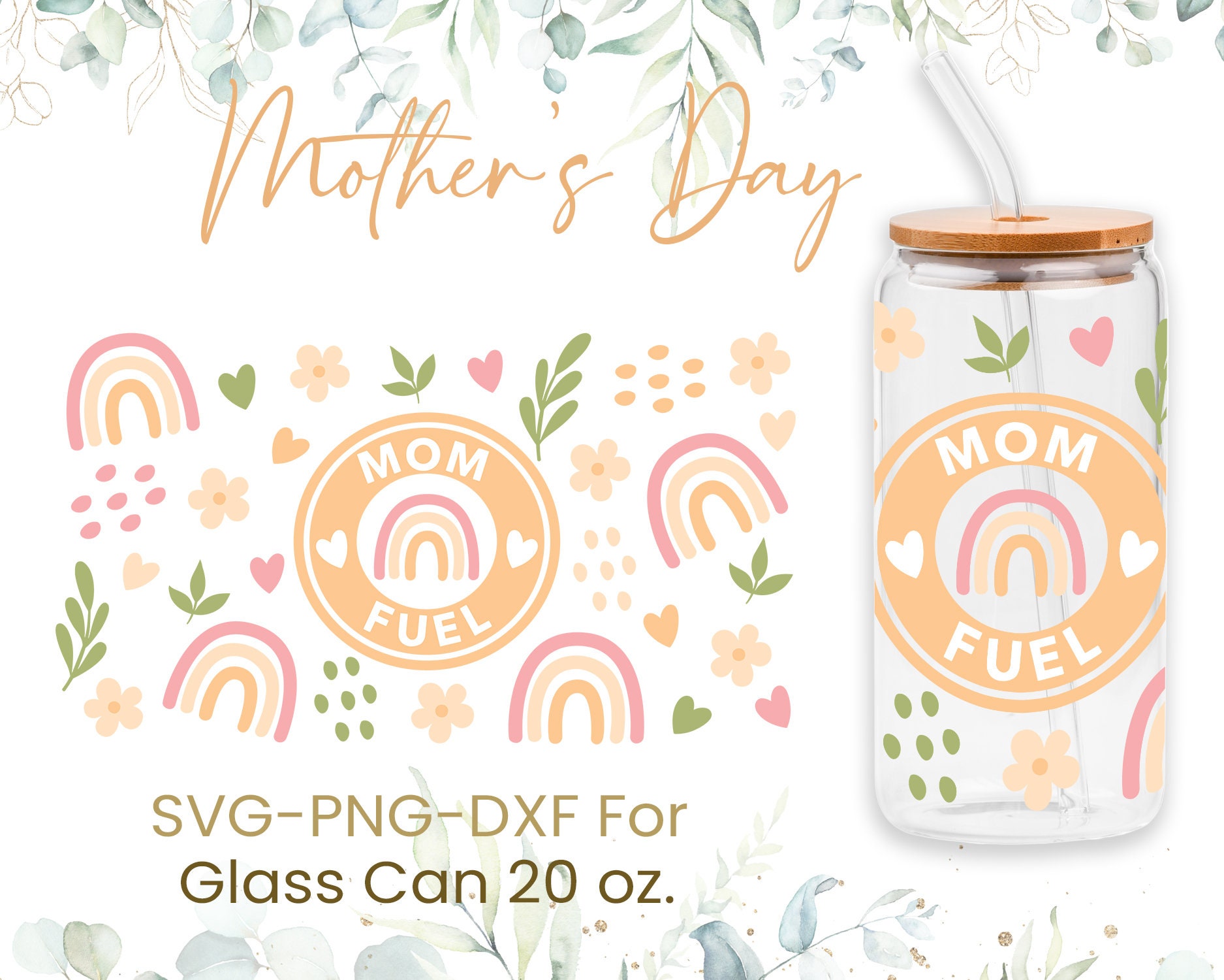 20oz Mother's Day Libbey Glass Can Svg, Mom Fuel Libbey Can Wrap Svg ...