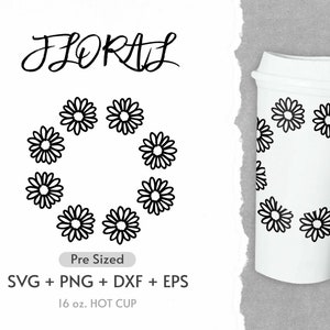 16oz Flower Hot Cup Svg, Full Wrap Hot Cup Svg, Wildflower Svg, Leaf Svg, Coffee Hot Cup Svg, Pre Sized Hot Cup, Svg, Png, Cricut