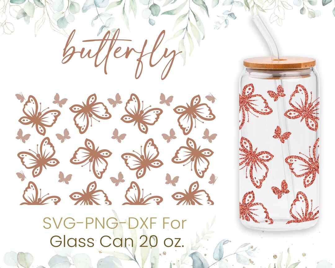 20oz Butterfly Libbey Glass Can Svg, Glass Can Full Wrap Svg ...