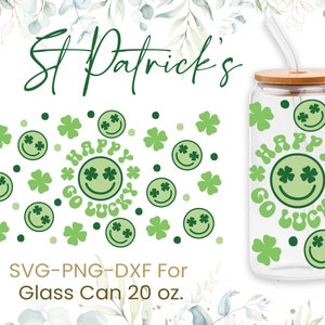 20oz St Patrick's Day Libbey Glass Can Svg, Happy Go Lucky Glass Can Full Wrap Svg,St. Patrick's Day,Shamrock, Lucky,Shaped Beer Glass Can