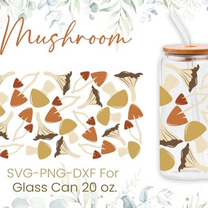 20oz Mushroom Libbey Glass Can Svg, Mushroom Glass Can Wrap Svg, Fruit Svg, Coffee Glass Can Svg, Summer Cutfile, Png Files,Digital Download