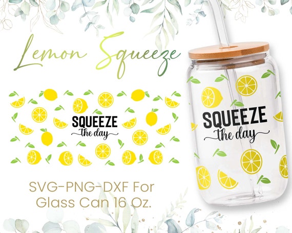 16oz Squeeze The Day Libbey Glass Can Svg, Glass Can Full Wrap Svg, Lemon Svg, Holiday Svg, Shaped Beer Glass, Drink Svg, Png, Cricut Files