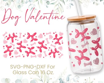16oz Balloon Dog Libbey Glass Can Svg, Glass Can Wrap Svg, Café Glass Can, Beer Glass Can, Dog Lover, Valentines Glass Can, Svg, Png, Cricut