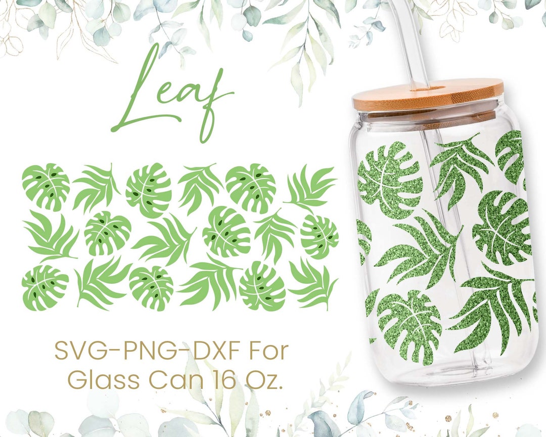16oz Monstera Leaves Libbey Glass Can Svg, Beer Can Glass Svg, Boho Svg ...