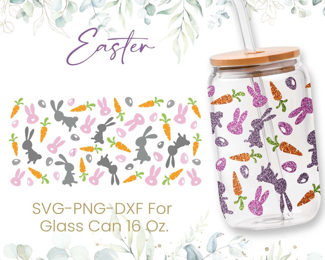 16oz Easter Libbey Glass Can Svg, Glass Can Full Wrap Svg, Rabbit Peeps ...