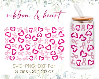 20oz Breast Cancer Libbey Glass Can Svg, Glass Can Full Wrap Svg, Pink Ribbons Svg, Heart Svg, Awareness Cancer Svg, Coffee Glass Wrap, Svg
