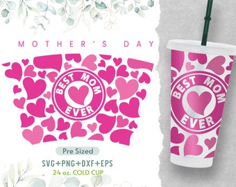 24oz bästa mamma någonsin utan hål kaffe kall kopp svg, Sbucks, mors dag, mamma wrap svg, venti full wrap svg, dekal full wrap svg, Cricut silhuett