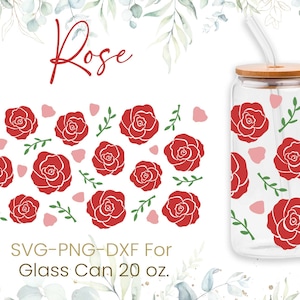 20oz Rose Libbey Glass Can Svg, Glass Can Full Wrap Svg, Beer Can Glass, Svg,Roses Coffee Glass Svg,Valentines Full Wrap,Png,Cricut Files