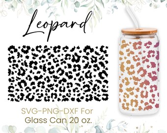 20 Unzen Leopard Muster Libbey Glas Dose, Glas Dose voll wickeln SVG, Leopard svg, Mama Leben svg, Gepard svg, Kaffee Glas wickeln, Cricut File