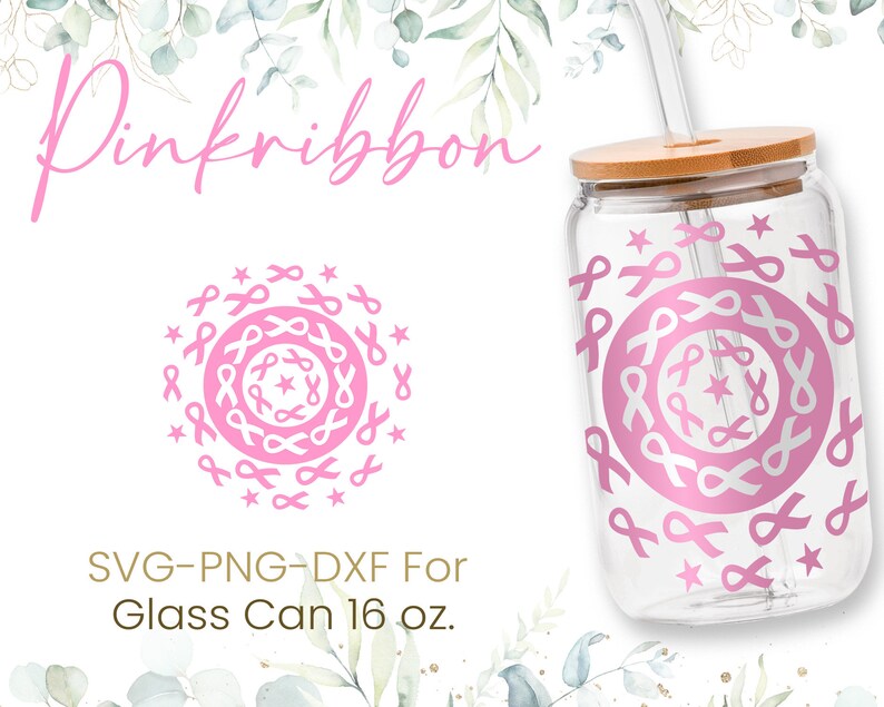 16oz Breast Cancer Libbey Glass Can Svg Glass Can Full Wrap - Etsy