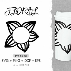 16oz Flower Hot Cup Svg, Full Wrap Hot Cup Svg, Wildflower Svg, Leaf Svg, Coffee  Hot Cup Svg, Pre Sized Hot Cup, Png, Cricut Cut Files