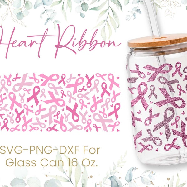 16oz Libbey Glass Can Svg, Glass Can Wrap Svg, Breast Cancer Svg, Pink Ribbon Svg, Awareness Svg, Svg,Png,Cricut Cut Files