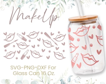 16oz Makeup Libbey Glass Can Svg, Glass Can Full Wrap Svg, Girl Make Up Coffee Can Glass, Svg, Make Up Artist Svg, Seamless Full Wrap,Png