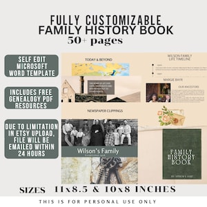 May include: A digital product listing for a customizable family history book template. The image shows a collage of different sections of the book, including a timeline, a family photo, and a newspaper clipping. The book is available in two sizes: 11x8.5 inches and 10x8 inches. The text on the image reads "Fully Customizable Family History Book 50+ pages".