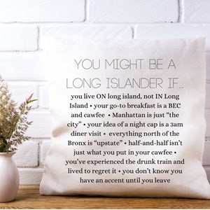 Long Island funny throw pillow Long Island home decor