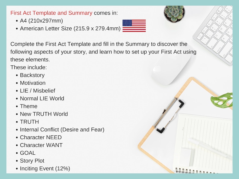 May include: A white desk setup with a clipboard, notebook, and keyboard. Text on the image reads "First Act Template and Summary" and lists A4 and American Letter sizes. The text also lists story elements like Backstory, Motivation, and Goal.
