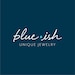 Avatar belonging to Blueishjewelrystore