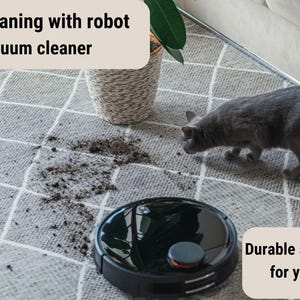 May include: A black robot vacuum cleaner on a gray patterned rug with dirt and a gray cat. Text reads "Easy cleaning with robot vacuum cleaner" and "Durable and healthy for your pets".