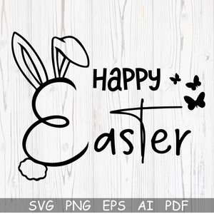 Happy Easter Svg , Easter SVG, Easter Bunny Svg, Kids Easter Shirt Svg , Easter Svg for Boy Girls, Png, Svg Files for Cricut, Sublimation