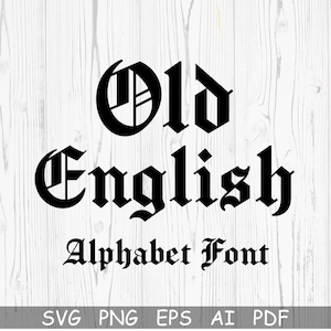 OUDE ENGELSE LETTERTYPE Svg, Cricut-lettertypen, Oudengels alfabet Svg, gesneden bestand voor Cricut, Oudengels Letters Svg voor Cricut, gotisch lettertype Svg