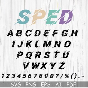 May include: A graphic font design with the word "SPED" in colorful letters with jagged edges. The alphabet and numbers are in black with jagged edges.
