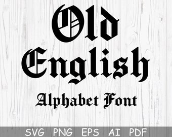 OLD ENGLISH FONT Svg, Cricut Fonts, Old English Alphabet Svg, Cut file For Cricut, Old English Letters Svg for Cricut, Gothic Font Svg