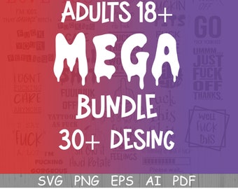 Swear Bundle, Adult Content Svg Bundle, Funny Adult Bundle, Cut Files for Cricut, Silhouette, Crafting Bundle for Cutting Machine, Bitch Svg