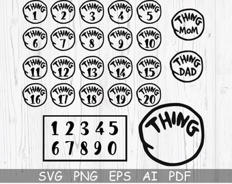 Thing 1 Thing 2 SVG Cut File,Thing Svg File for Cricut,Thing Mom Svg,Thing Dad Svg,With Editable Esign Cut File, Cricut,Png,Silhouette Cameo