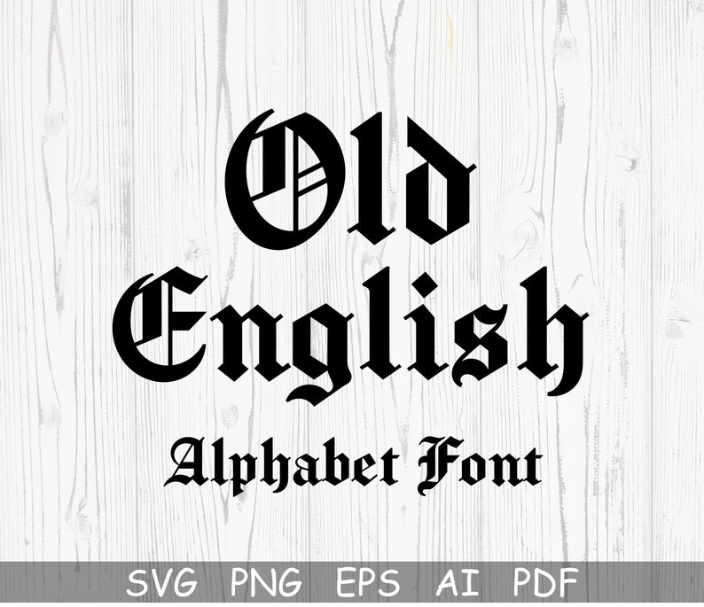 OLD ENGLISH FONT Svg, Cricut Fonts, Old English Alphabet Svg, Cut file For Cricut, Old English Letters Svg for Cricut, Gothic Font Svg image 1