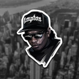 Eazy E Sticker - &quot;Compton&quot; Rap Series, Compton sticker, Eazy E decal, Eazy E Compton, Rap Hip Hop Sticker, Vinyl Decal Sticker,