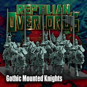 10 Goth Knights from Reptilian Overlords