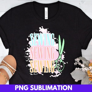 Sewing Machine Shirt PNG Sublimation Printing Digital Download