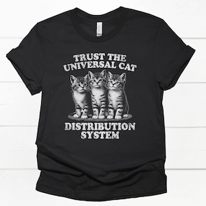 Vintage Cat Distribution System Retro Unisex Tee, T-Shirt for Cat Lovers, Funny Cat Shirt, Cat Mom/Dad Gift, Cat Lover Tee, Vintage Cat