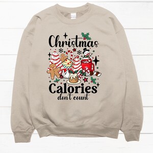 Christmas Calories Don&#39;t Count Unisex Sweatshirt, Holiday Crewneck Jumper, Xmas Funny Sweater, Winter Gift Idea, Cozy Pullover