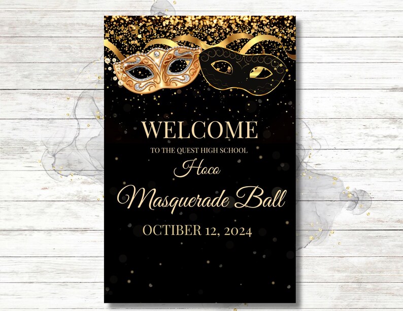Black and Gold Masquerade Welcome Sign, Homecoming Sign, Prom ...