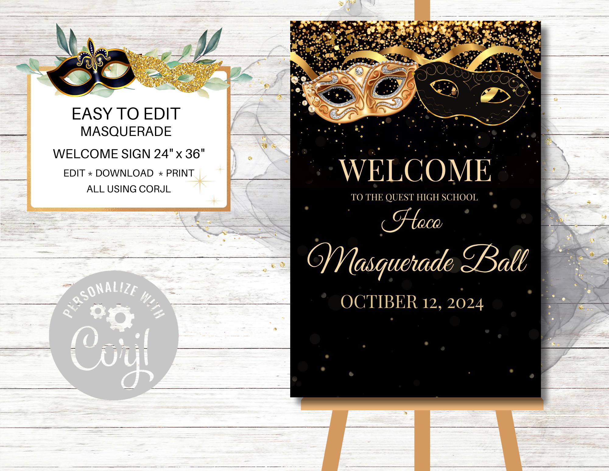 Black and Gold Masquerade Welcome Sign, Homecoming Sign, Prom ...