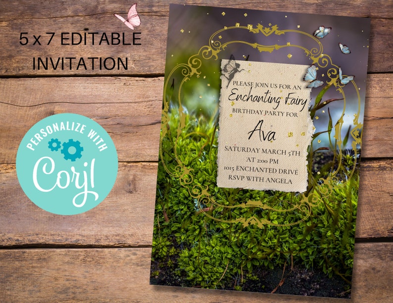 May include: An invitation to an Enchanting Fairy birthday party for Ava. The invitation is decorated with a gold frame, butterflies, and a green mossy background. The text reads: "Please join us for an Enchanting Fairy Birthday Party for Ava. Saturday March 5th at 2:00 PM. 1015 Enchanted Drive. RSVP with Angela."